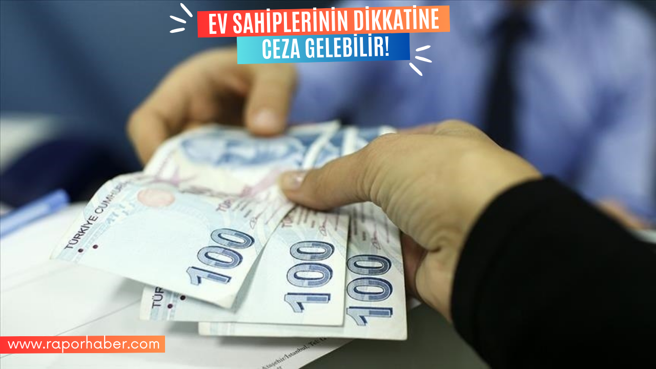 EV SAHİPLERİNİN DİKKATİNE CEZA GELEBİLİR!