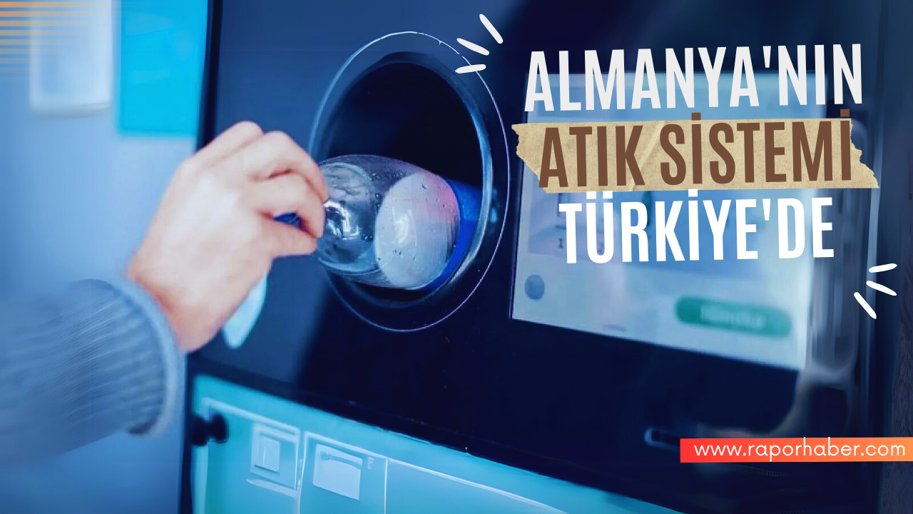 Almanya’nın Atık Sistemi Türkiye’de