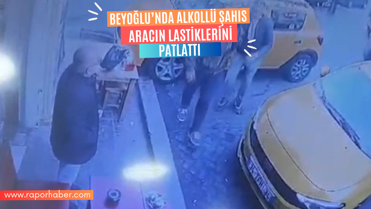 Taksiye Alınmayınca Aracın Lastiklerini Patlattı