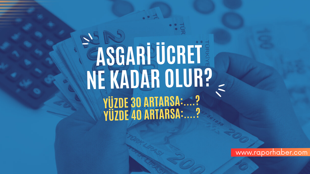 2025 asgari ücret zammı tahminleri
