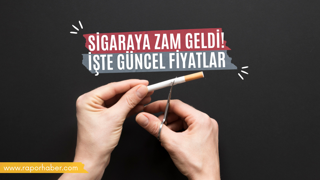 Sigaraya Zam Geldi! İşte Güncel Fiyatlar