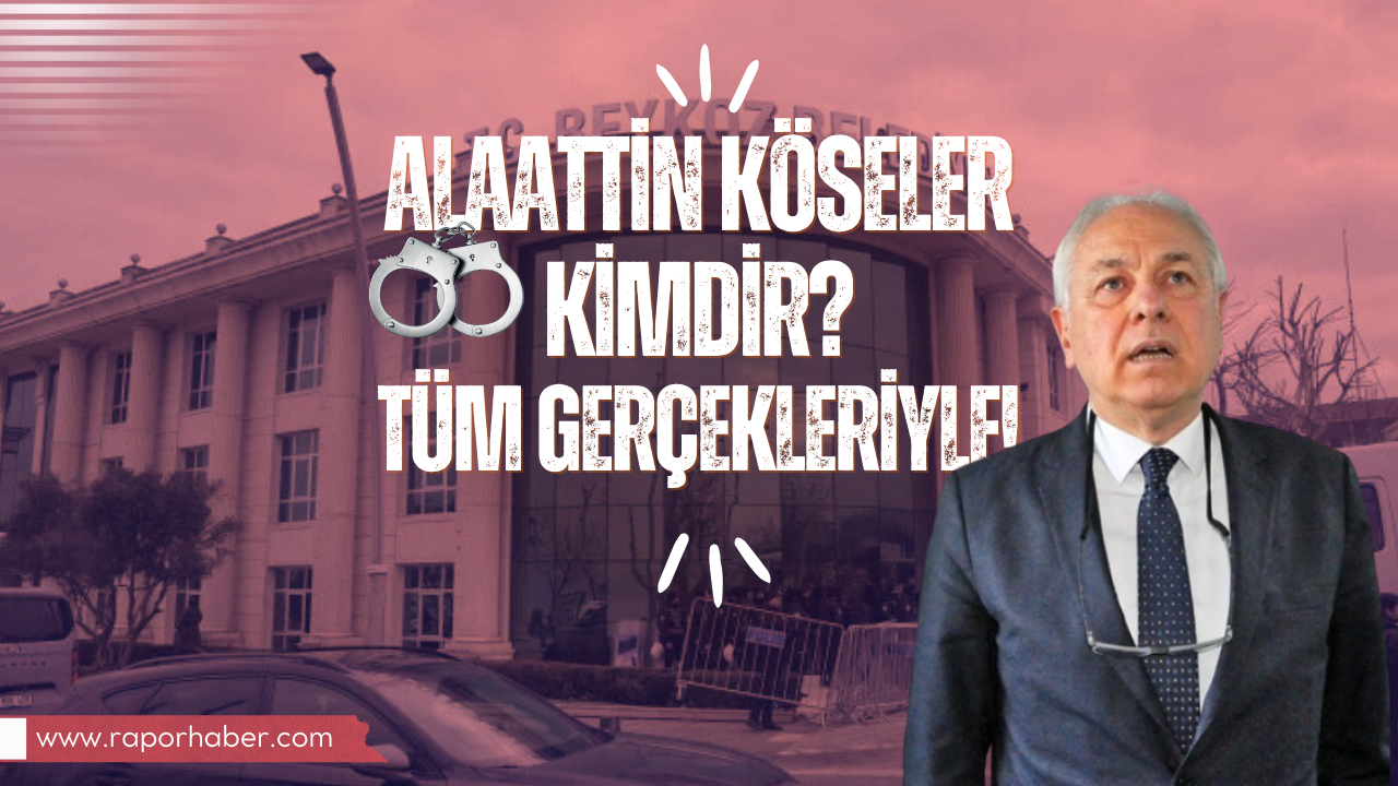 Alaattin Köseler Kimdir? Tüm Gerçekleriyle!