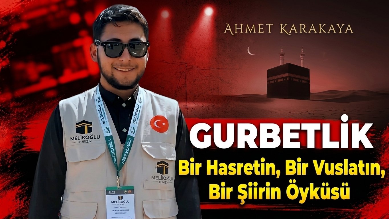 Ahmet Karakaya’dan Anne Sevgisi ve Özlemini İşleyen Duygusal Şiir: “Gurbetlik”